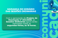  Mudança de Horário das Sessões Ordinárias